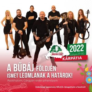Az Ásotthalmon 2022 július 27-30. között rendezett tizenkilencedik Magyar Szigeten fellépő Kárpátia zenekar plakátja