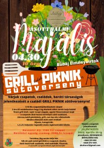 Ásotthalom Nagyközség Majálisi ünnepség keretein belül megrendezésre kerülő Grill Piknik sütőverseny leírását tartalmazó plakát